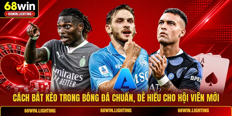 Cách Bắt Kèo Trong Bóng Đá