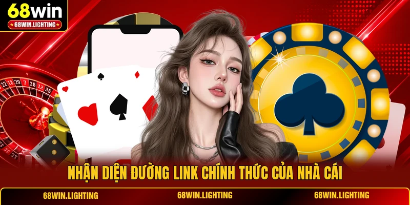 Nhận diện đường link chính thức của nhà cái