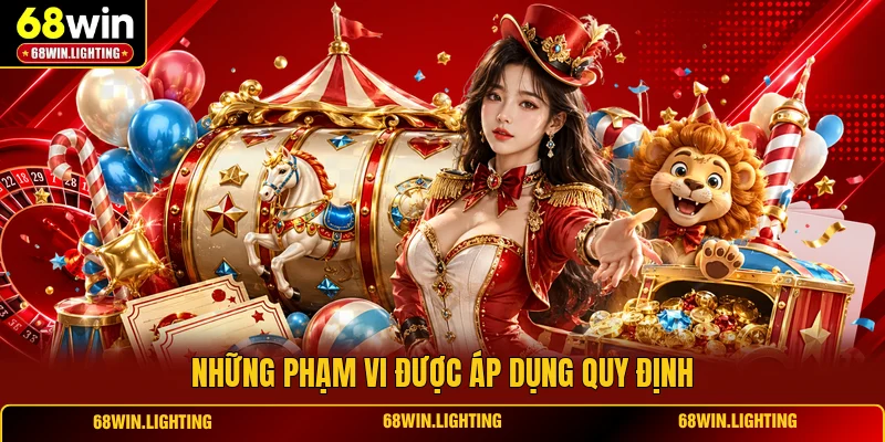 Những phạm vi được áp dụng quy định